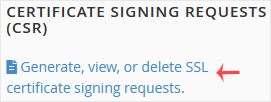 How to Retrieve a CSR from cPanel