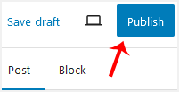 How to Write and Publish Your First Blog Post in WordPress